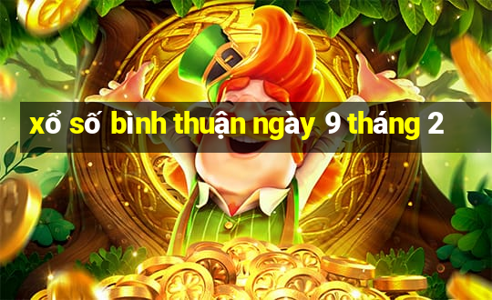 xổ số bình thuận ngày 9 tháng 2