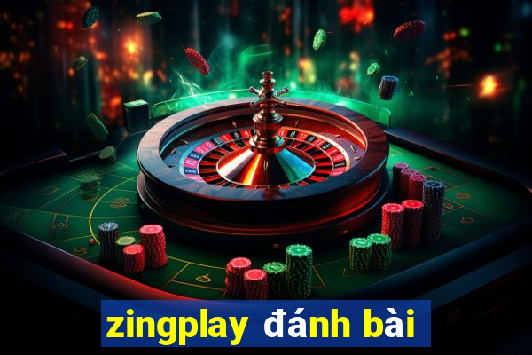 zingplay đánh bài