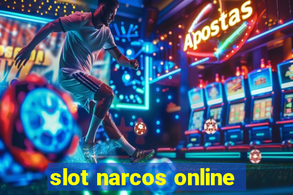 slot narcos online