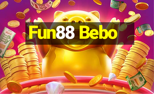 Fun88 Bebo