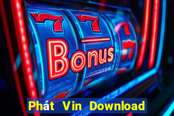 Phát Vin Download Game Đánh Bài