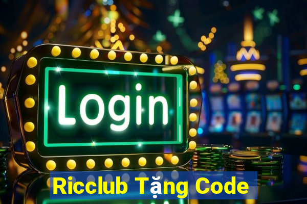 Ricclub Tặng Code