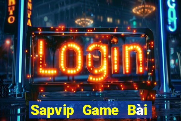 Sapvip Game Bài Quốc Tế