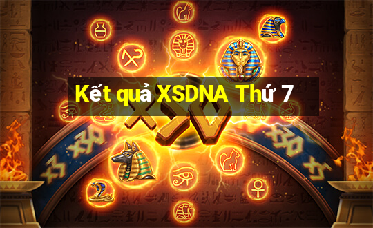 Kết quả XSDNA Thứ 7