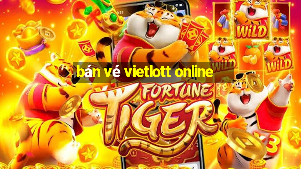 bán vé vietlott online