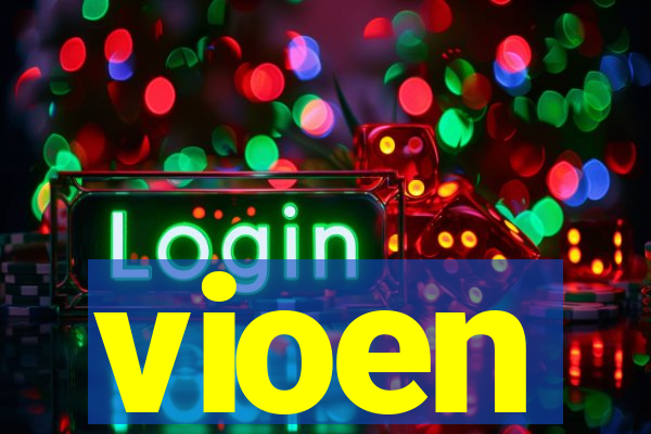 vioen