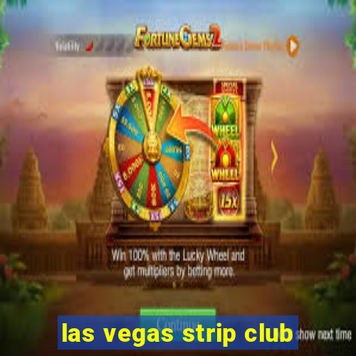 las vegas strip club