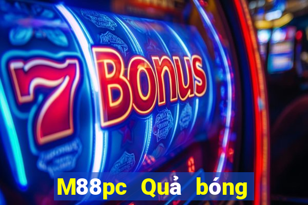 M88pc Quả bóng pc may mắn 28