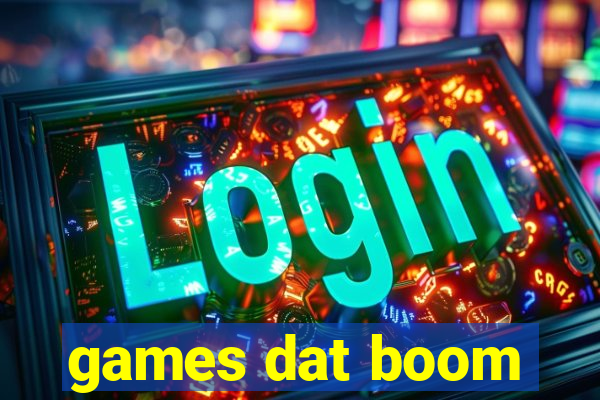 games dat boom