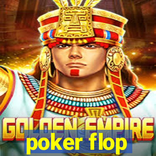 poker flop