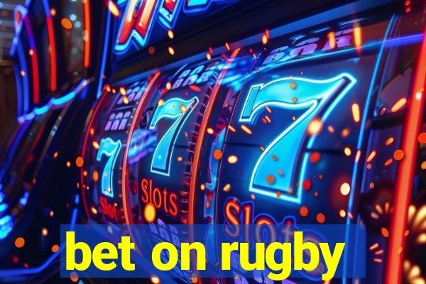 bet on rugby