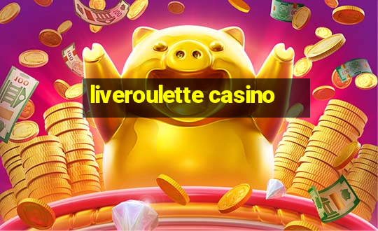 liveroulette casino