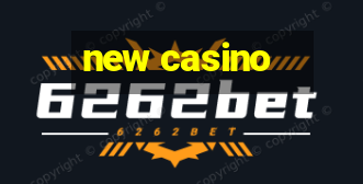 new casino