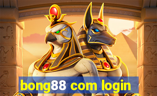 bong88 com login