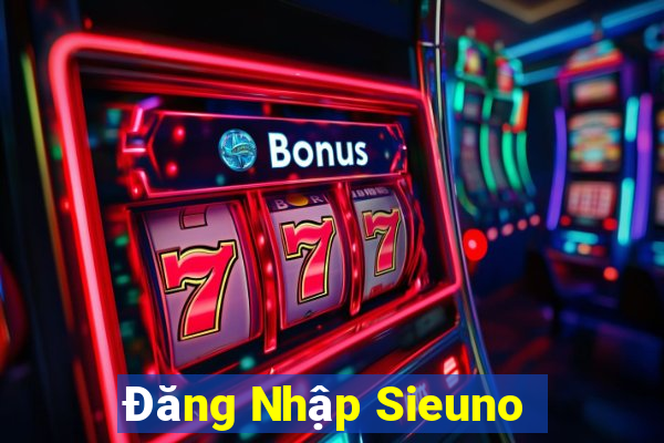 Đăng Nhập Sieuno