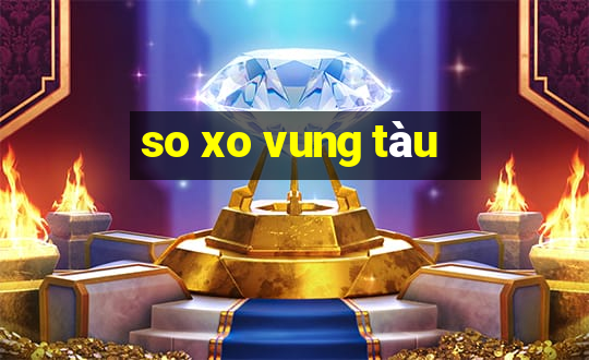 so xo vung tàu