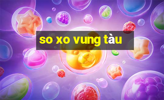 so xo vung tàu