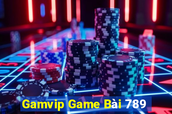 Gamvip Game Bài 789