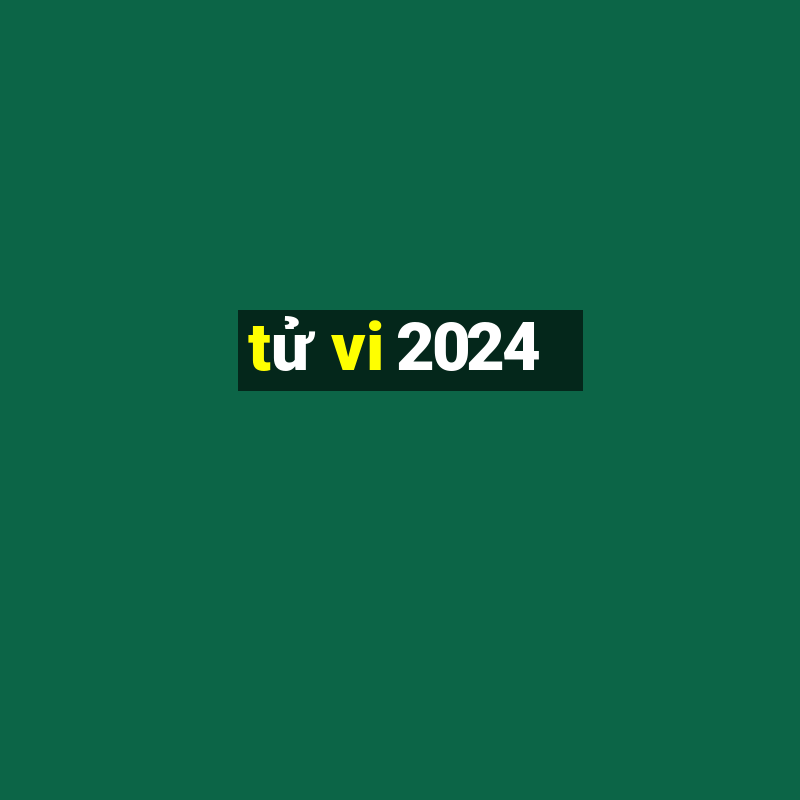 tử vi 2024