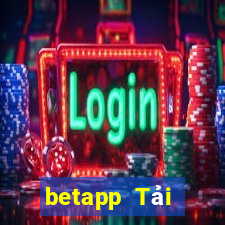 betapp Tải xuống trực tuyến