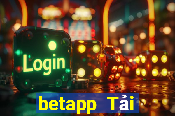 betapp Tải xuống trực tuyến