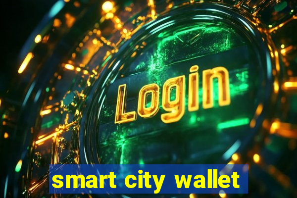 smart city wallet