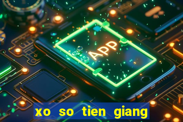 xo so tien giang 16 7