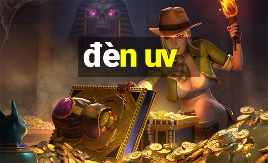 đèn uv