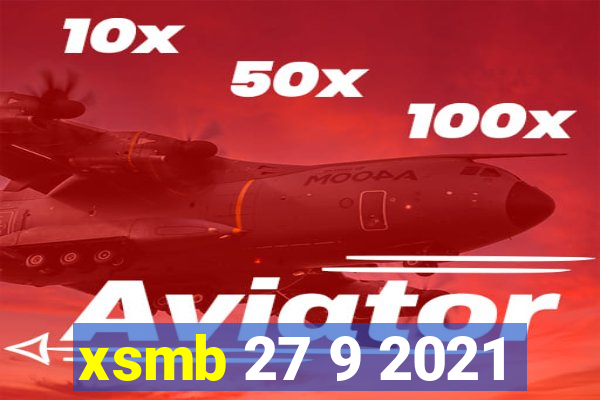 xsmb 27 9 2021