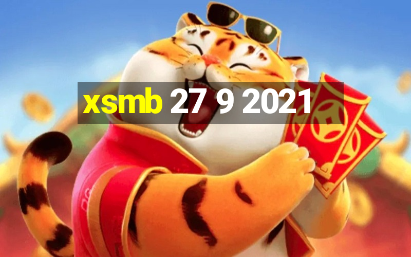 xsmb 27 9 2021