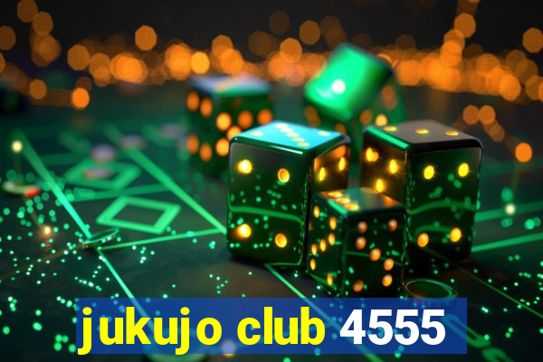 jukujo club 4555