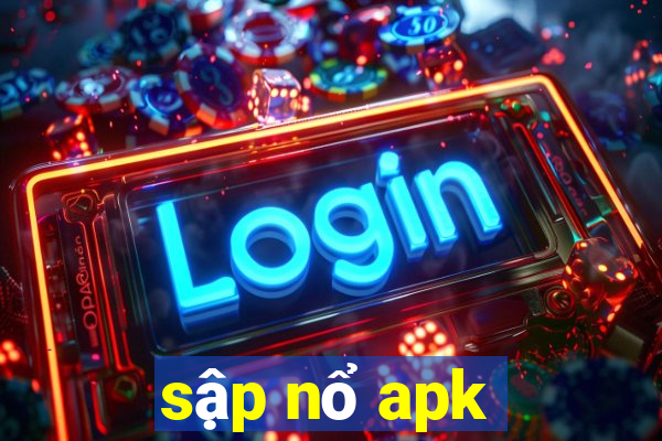 sập nổ apk