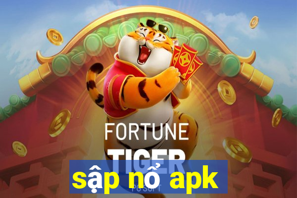 sập nổ apk