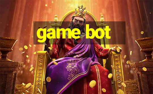 game bot