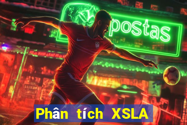 Phân tích XSLA ngày 26