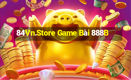 84Vn.Store Game Bài 888B