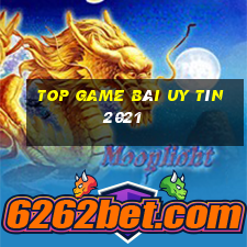 top game bài uy tín 2021