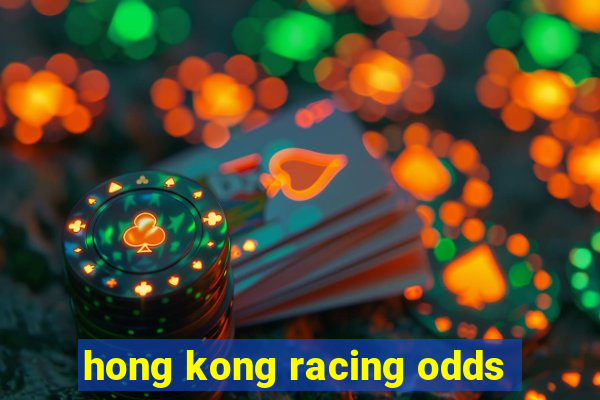 hong kong racing odds