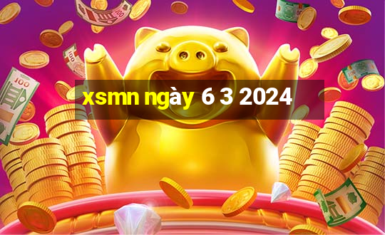 xsmn ngày 6 3 2024