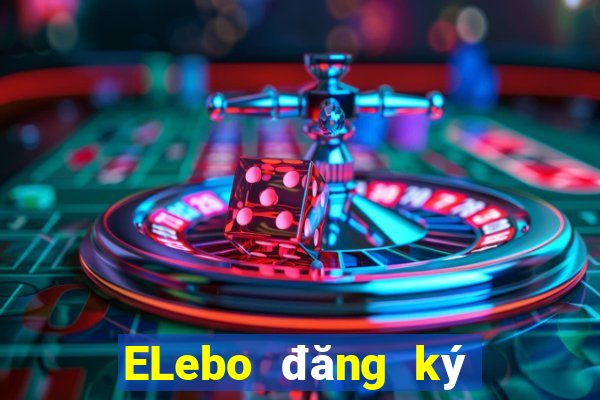 ELebo đăng ký Việt nam