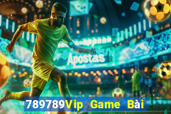 789789Vip Game Bài Slot Đổi Thưởng