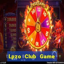 Lpzo Club Game Bài Nổ Hũ Uy Tín