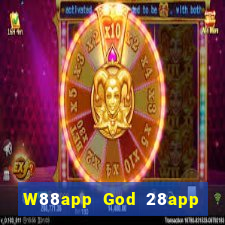 W88app God 28app phiên bản mới nhất