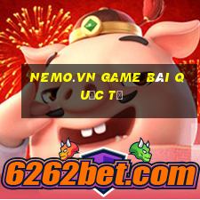 Nemo.Vn Game Bài Quốc Tế