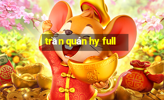 trần quán hy full