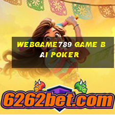 Webgame789 Game Bài Poker