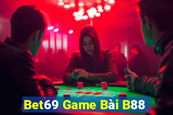 Bet69 Game Bài B88