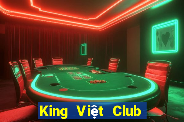 King Việt Club Down Game Bài Vui