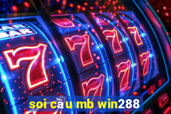 soi cầu mb win288