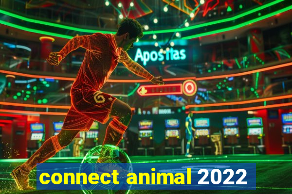 connect animal 2022